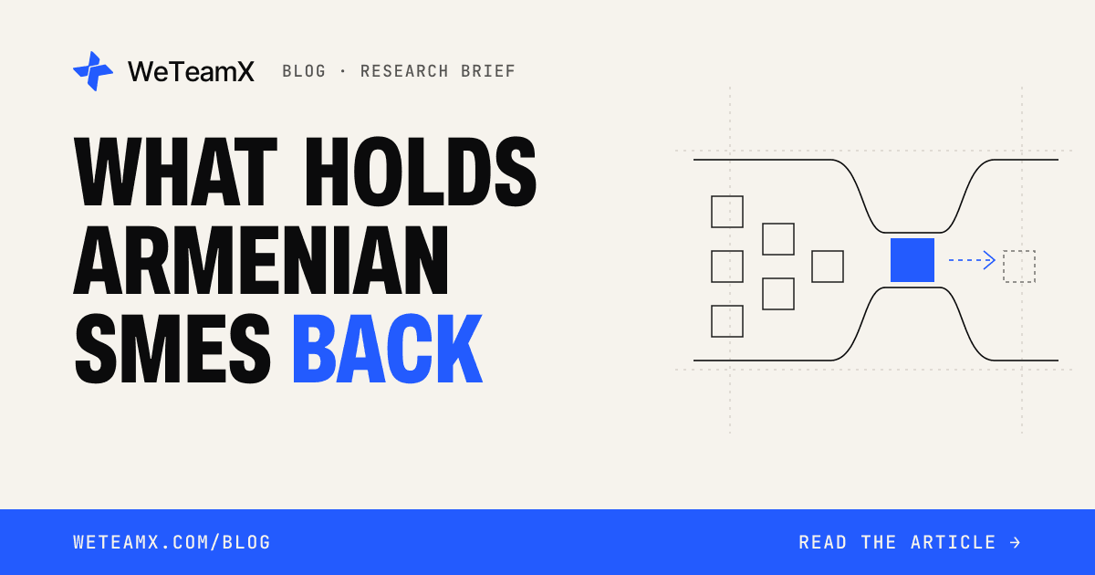What holds back SMEs in Armenia? Six growth bottlenecks in 2026